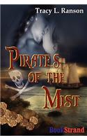 Pirates of the Mist