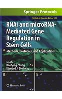 Rnai and Microrna-Mediated Gene Regulation in Stem Cells
