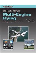 Pilot's Manual: Multi-Engine Flying