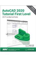 AutoCAD 2020 Tutorial First Level 2D Fundamentals