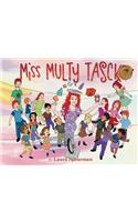 Miss Multy Tasck