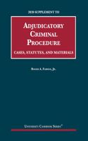 Adjudicatory Criminal Procedure, 2020 Supplement