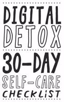 Digital Detox. 30-Day Self-Care Checklist