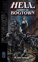 Hell Comes to Bogtown SW