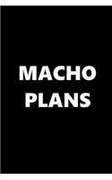 2020 Daily Planner Funny Theme Macho Plans 388 Pages