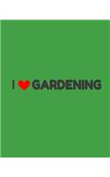 I Love Gardening