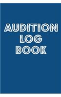 Audition Log Book