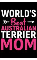 World's Best Australian Terrier Mom