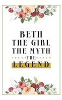 Beth The Girl The Myth The Legend