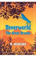 Neverworld: The Great Dragon