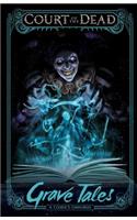 Court of the Dead: Grave Tales