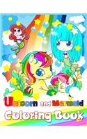 Unicorn And Mermaid Coloring Book