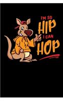 I'm So Hip I Can Hop