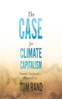 Case for Climate Capitalism