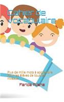 Cahier de vocabulaire