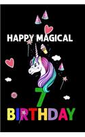 Happy Magical 7 Birthday: Notebook & Sketchbook Journal for 7 Year Old Girls and Boys, 100 Pages, 6x9 Unique B-day Diary, Composition Book with Unicorn Cover, journal gifts, 