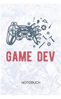 Game Dev: Game Designer Notizbuch A5 Kariert - Entwickler Heft - Game Development Notizheft 120 Seiten KARO - Indie Game Dev Notizblock Game Development Motiv