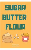 Butter Flour