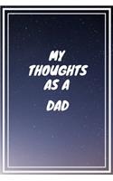 My thoughts as a Dad: Dad Gift Journal / Notebook / Diary / Unique Greeting Card Alternative