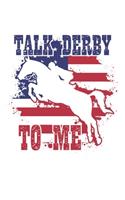 Talk Derby to me: USA Horse Derby Fan