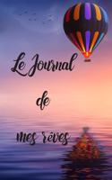 Le Journal de mes Rêves: L'attrapeur de Rêves