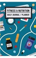 Fitness and Nutrition Journal / Planner