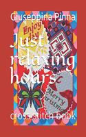 Just relaxing hours: cross stitch book