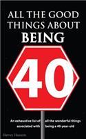 Blank Book - All the Good Things About Being 40