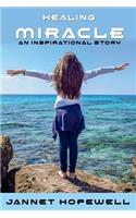 Healing Miracle