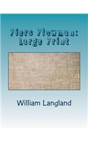 Piers Plowman: Large Print