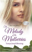 Melody of the Mulberries