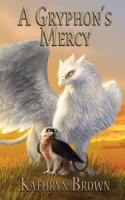 Gryphon's Mercy