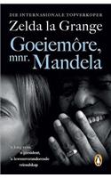 Goeiemore, Mnr. Mandela