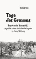 Tage des Grauens