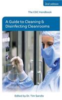 CDC Handbook: A Guide to Cleaning and Disinfecting Cleanrooms