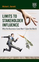 Limits to Stakeholder Influence