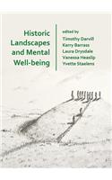 Historic Landscapes and Mental Well-being