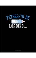 Father to Be Loading: 3 Column Ledger