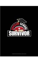 Nursing School Survivor