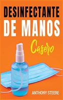 Desinfectante De Manos Casero
