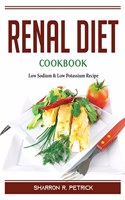 Renal Diet Cookbook