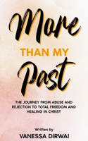 More Than My Past