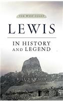 Lewis in History and Legend