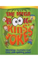 Mega Book of Kid's Jokes