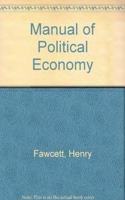 Manual of Political Economy