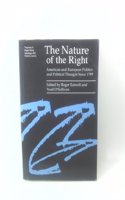 The Nature of the Right: European and American Politics and Political Thought Since 1789 (Themes in Right-wing politics & ideology)