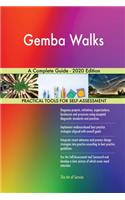 Gemba Walks A Complete Guide - 2020 Edition