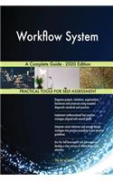 Workflow System A Complete Guide - 2020 Edition