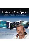 Postcards from Space: The Chris Hadfield Story