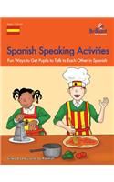 Spanish Speaking Activities